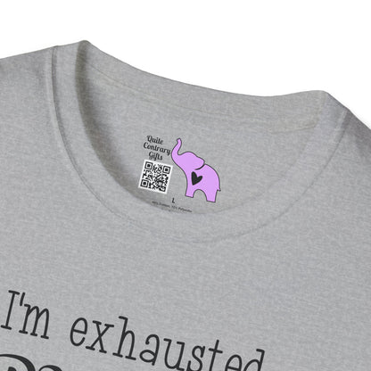 I'm Exhausted Please Don't Talk To Me Adult T-shirt