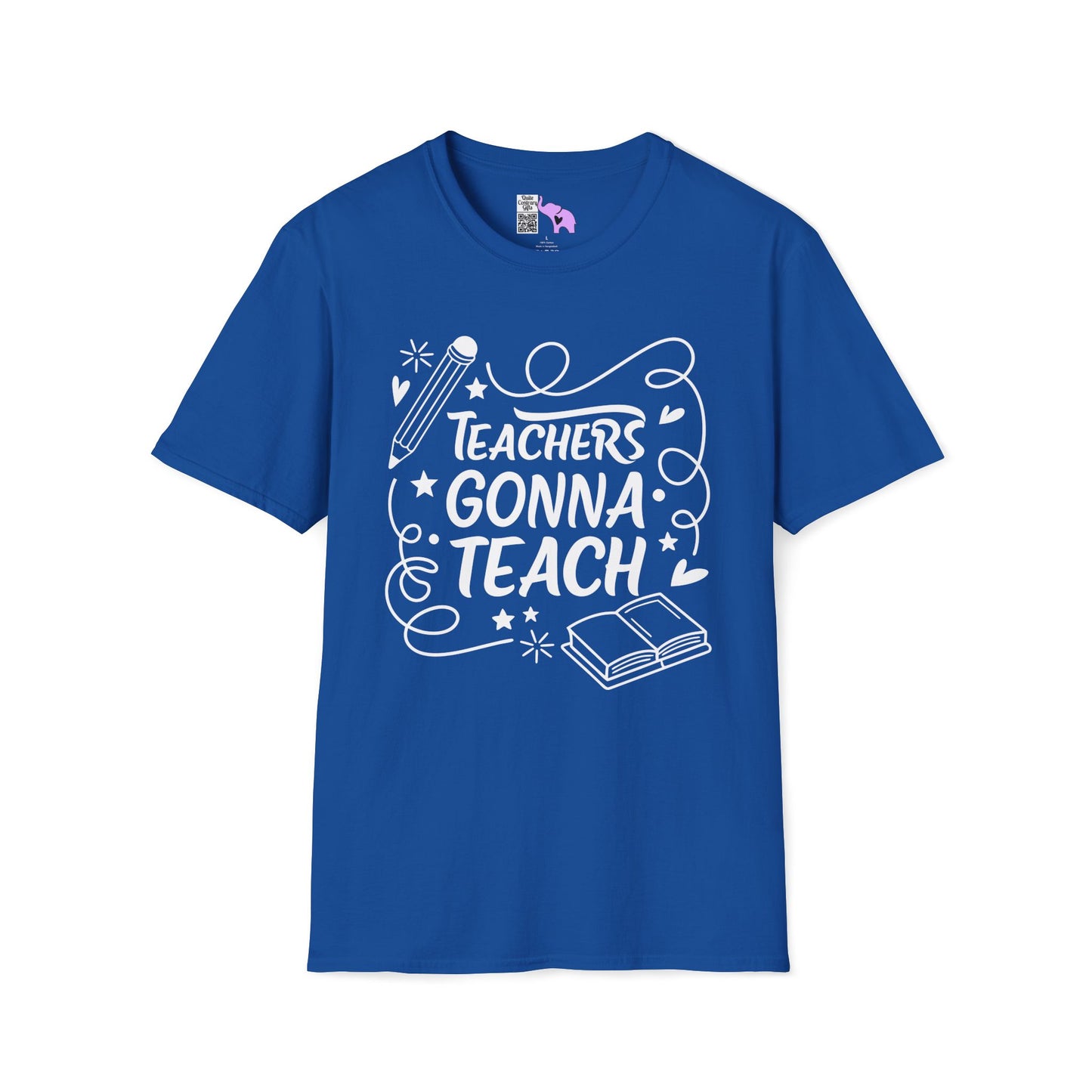 Teachers Gonna Teach Adult T-shirt