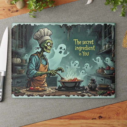 The Secret Ingredient is You Glass Cutting Board