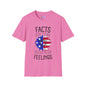 Facts Don't Care About Your Feelings American Flag T-shirt