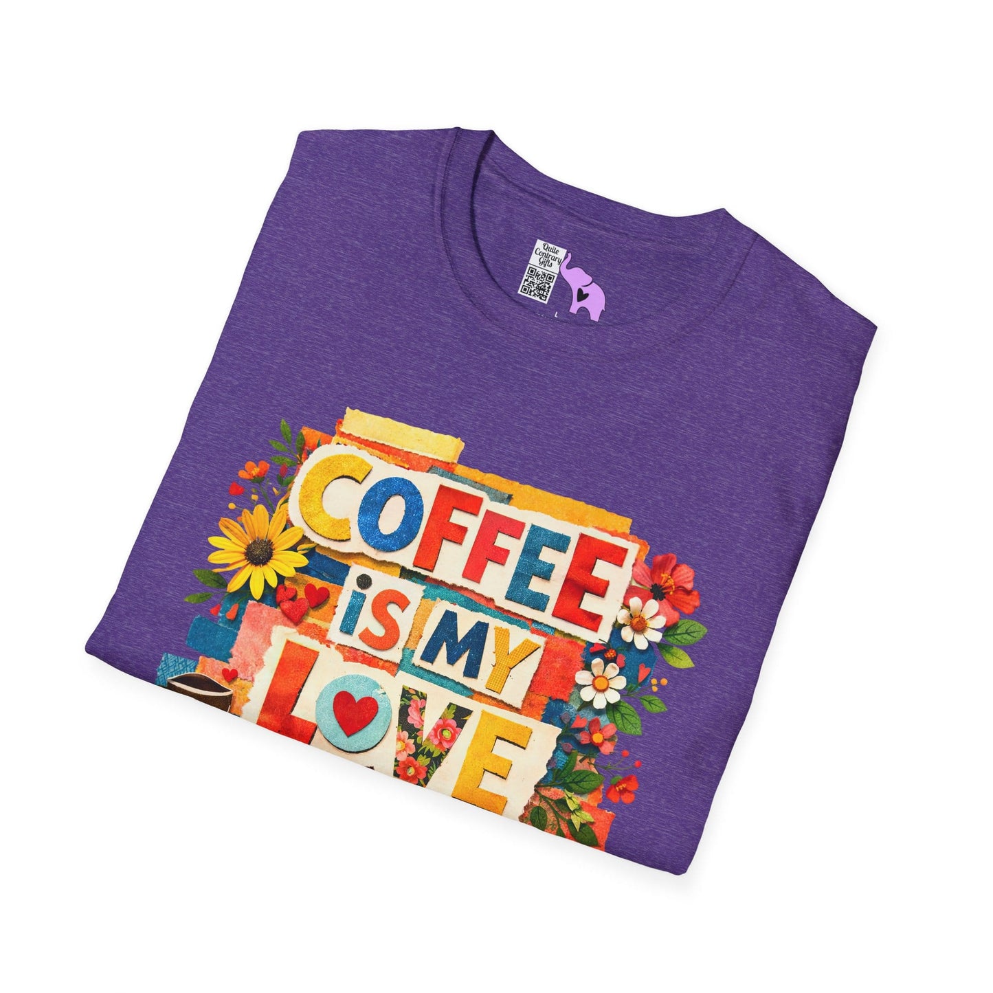 Coffee Is My Love Language Adult T-shirt