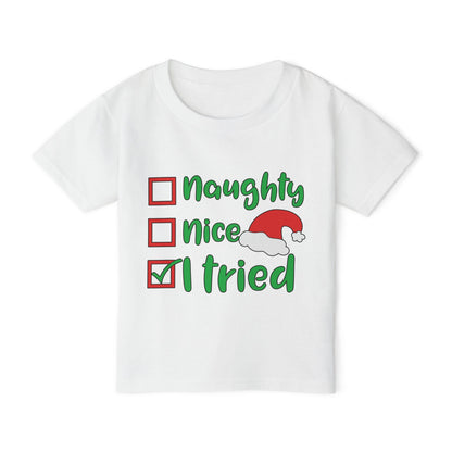 Naughty Nice I Tried Heavy Cotton™ Toddler T-shirt