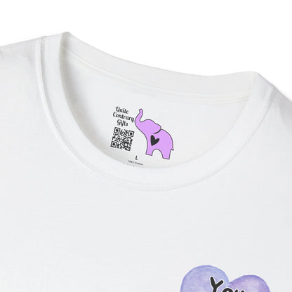 You Are Loved More Than You Know Adult T-shirt