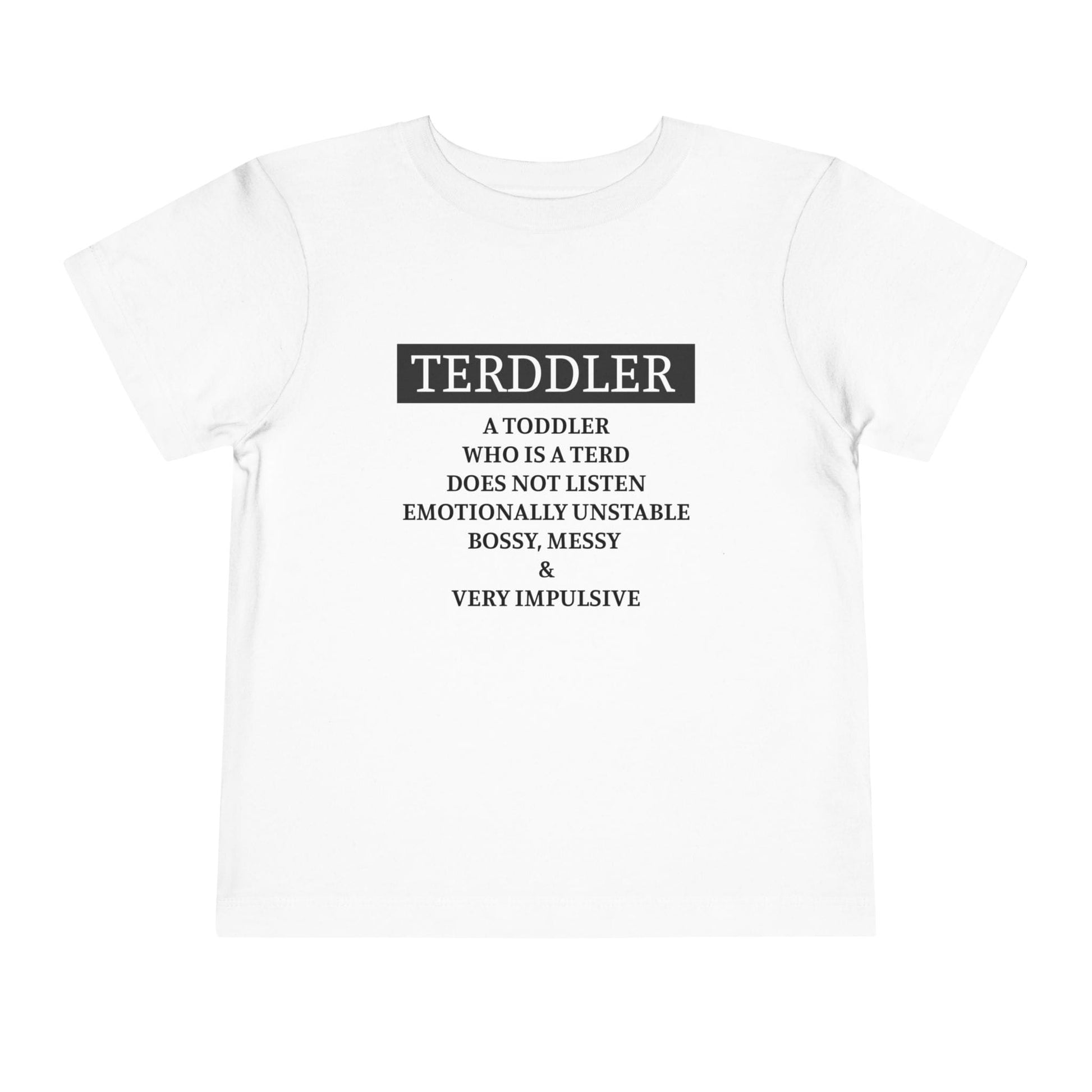 Terddler Definition Toddler Tee