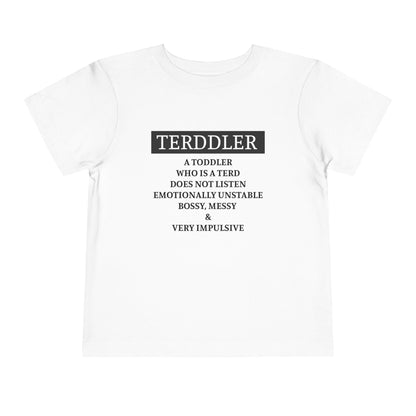 Terddler Definition Toddler Tee