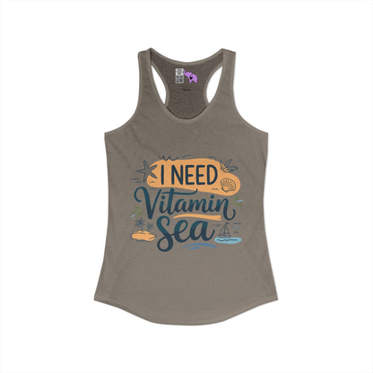 I Need Vitamin Sea Women's Ideal Racerback Tank