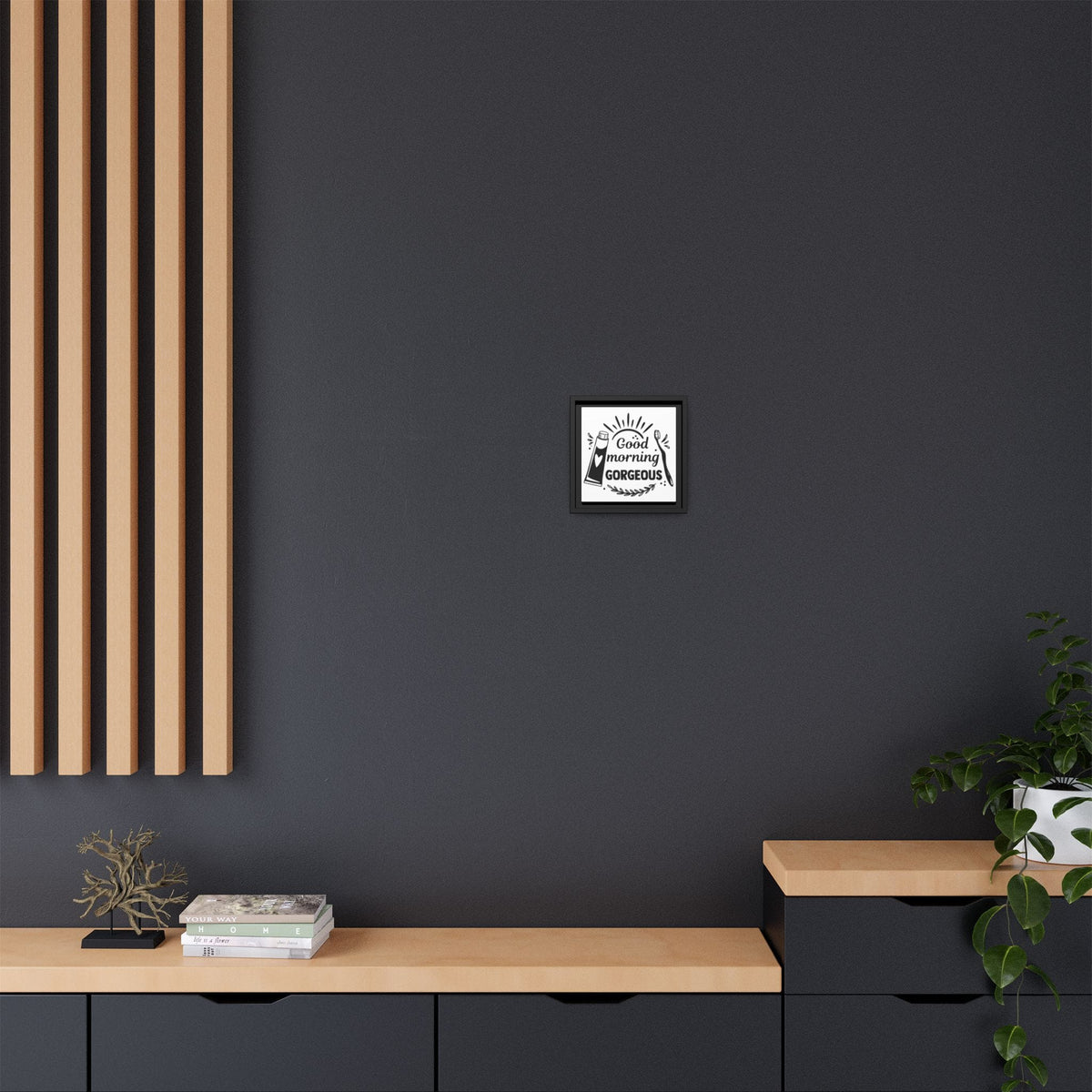 Good Morning Gorgeous Canvas Bathroom Art
