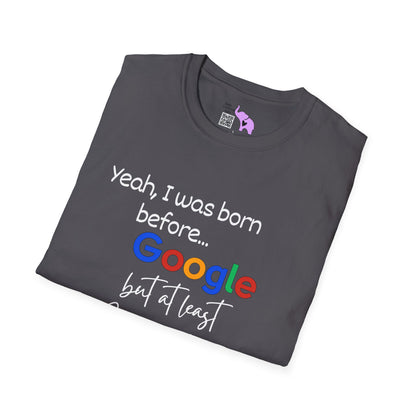 I Was Born Before Google But At Least I Can Write In Cursive Adult T-shirt