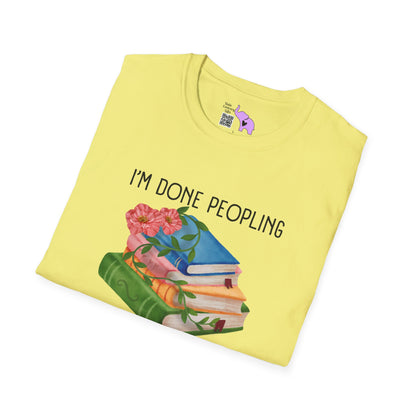 I'm Done Peopling Where Are My Books T-shirt