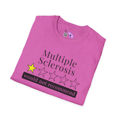 Multiple Sclerosis 1 Star Would Not Recommend Adult T-shirt