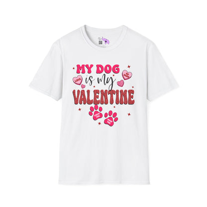 My Dog Is My Valentine Adult Unisex Tshirt