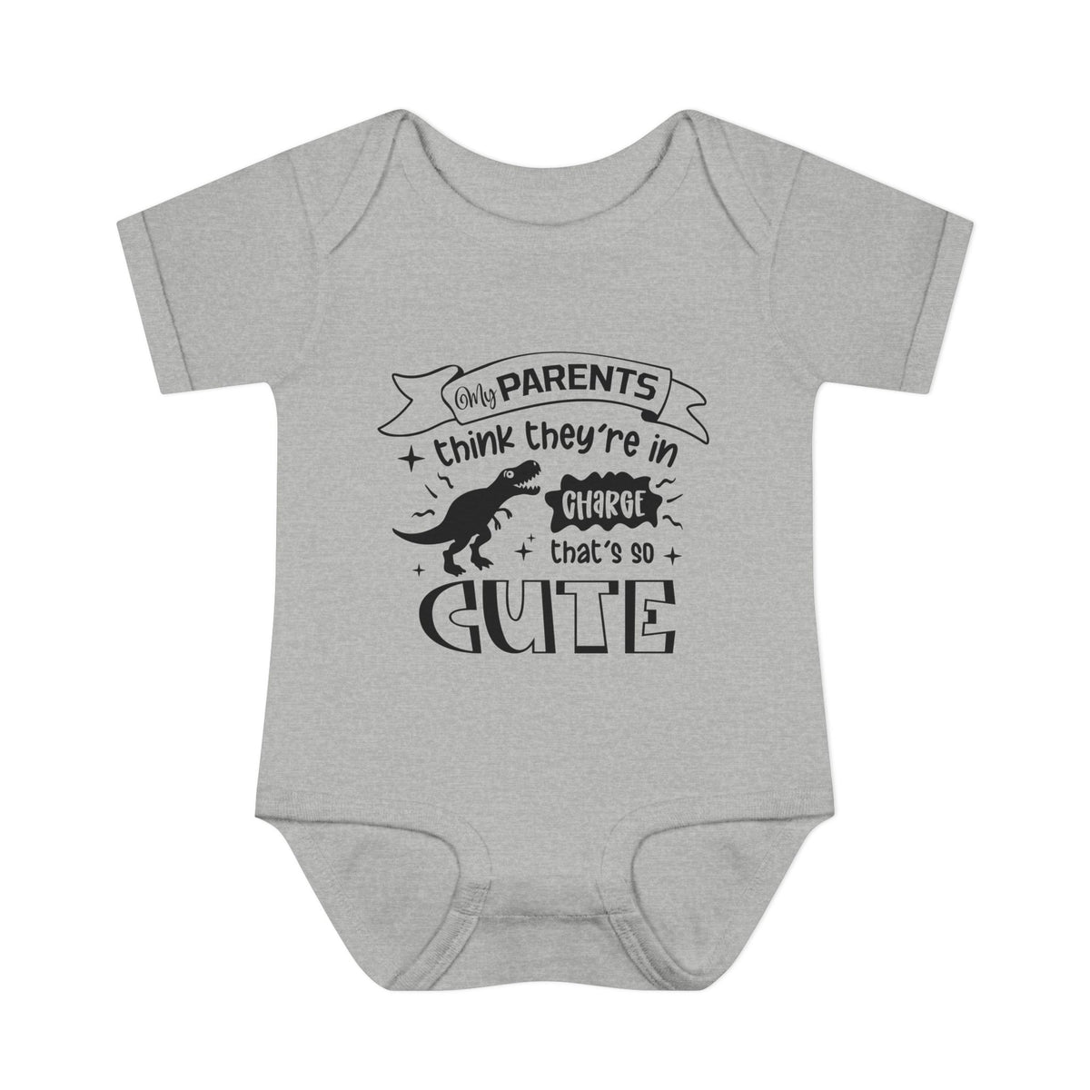 My Parents Think They're In Charge That's So Cute Baby Rib Bodysuit