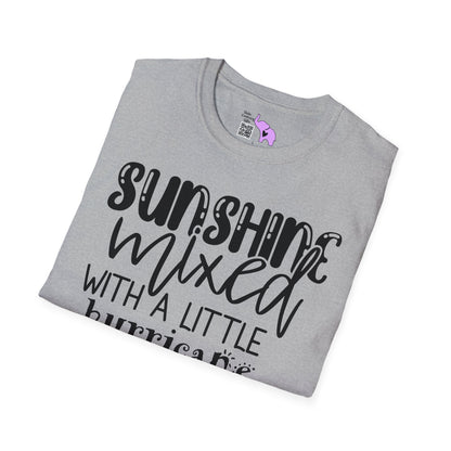 Sunshine Mixed With A Little Hurricane T-shirt