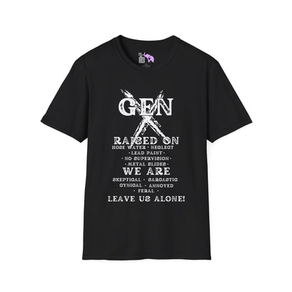 Gen X Raised On.. We Are... Leave Us Alone T-shirt