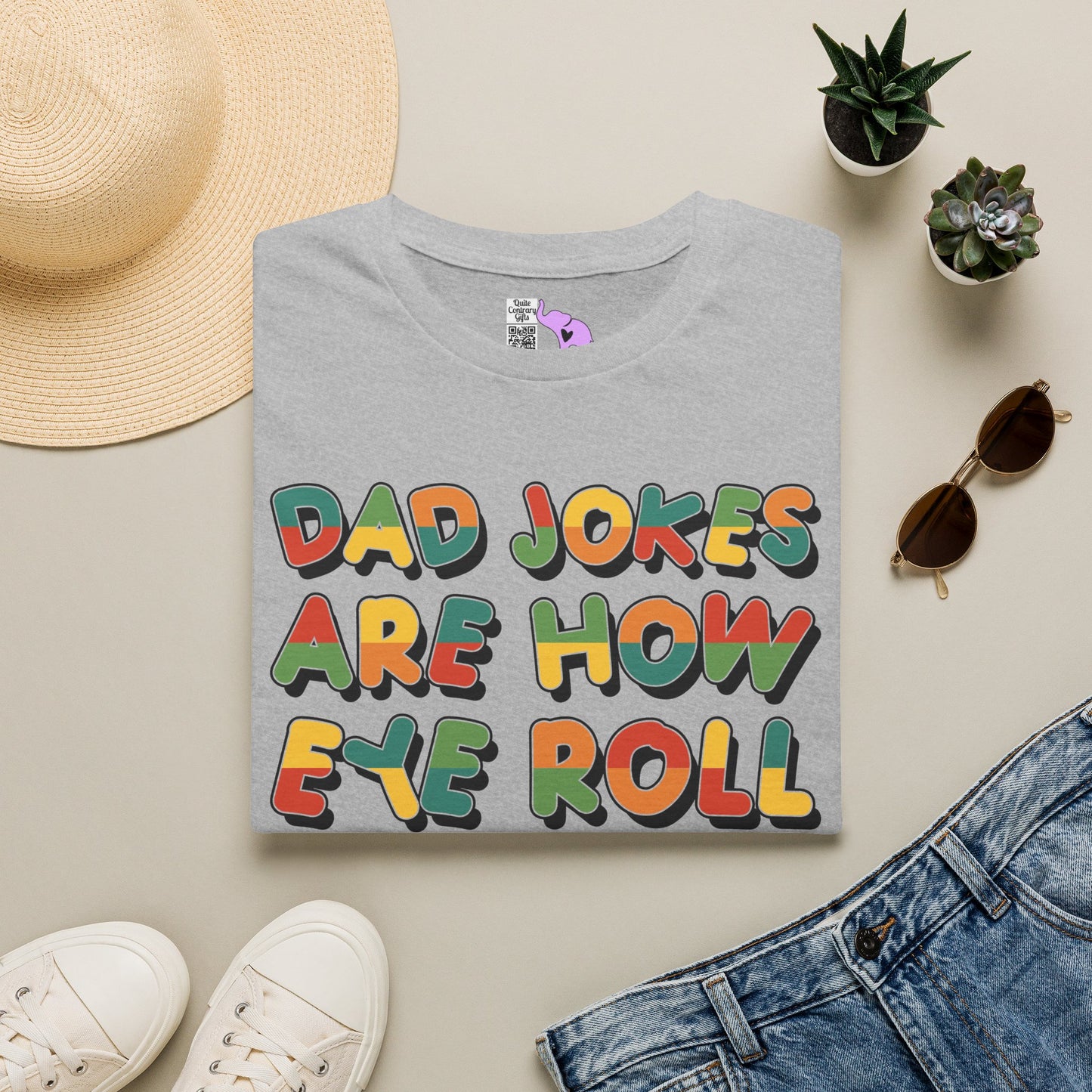 Dad Jokes Are How Eye Roll Adult T-shirt