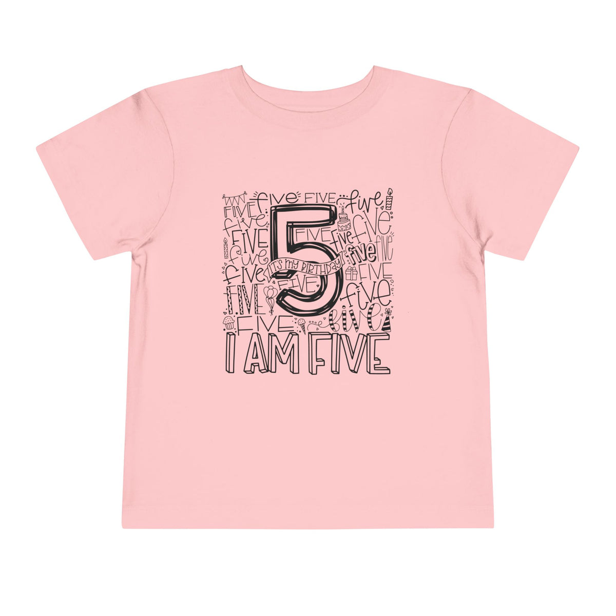 I Am Five Typography Toddler Tee