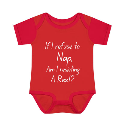 If I Refuse To Nap Am I Resisting A Rest? Infant Baby Rib Bodysuit