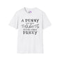 A Penny For Your Thoughts Seems Kinda Pricey Adult T-shirt