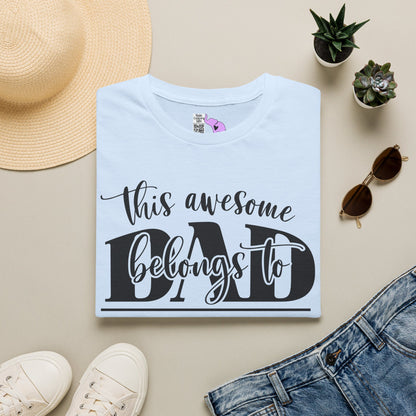 ""This Awesome Dad Belongs To... Adult T-shirt (Personalizable)