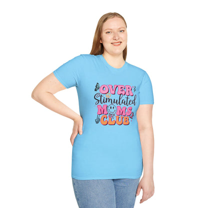 Overstimulated Mom's Club T-shirt