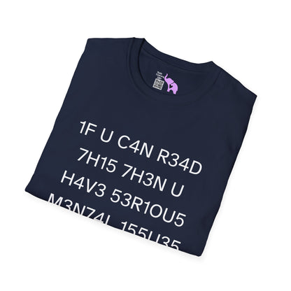 1F U C4N R34D 7H15 Adult T-shirt