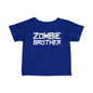 ""Zombie Brother Infant T-Shirt