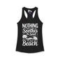 Nothing Soothes the Soul LIke A Walk on the Beach Women's Ideal Racerback Tank