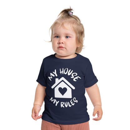 My House My Rules Infant T-Shirt