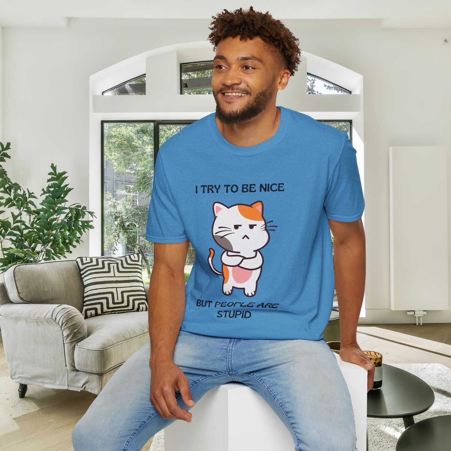 I Try To Be Nice But People Are Stupid Adult T-shirt