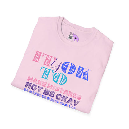 It Is Ok... Adult T-shirt