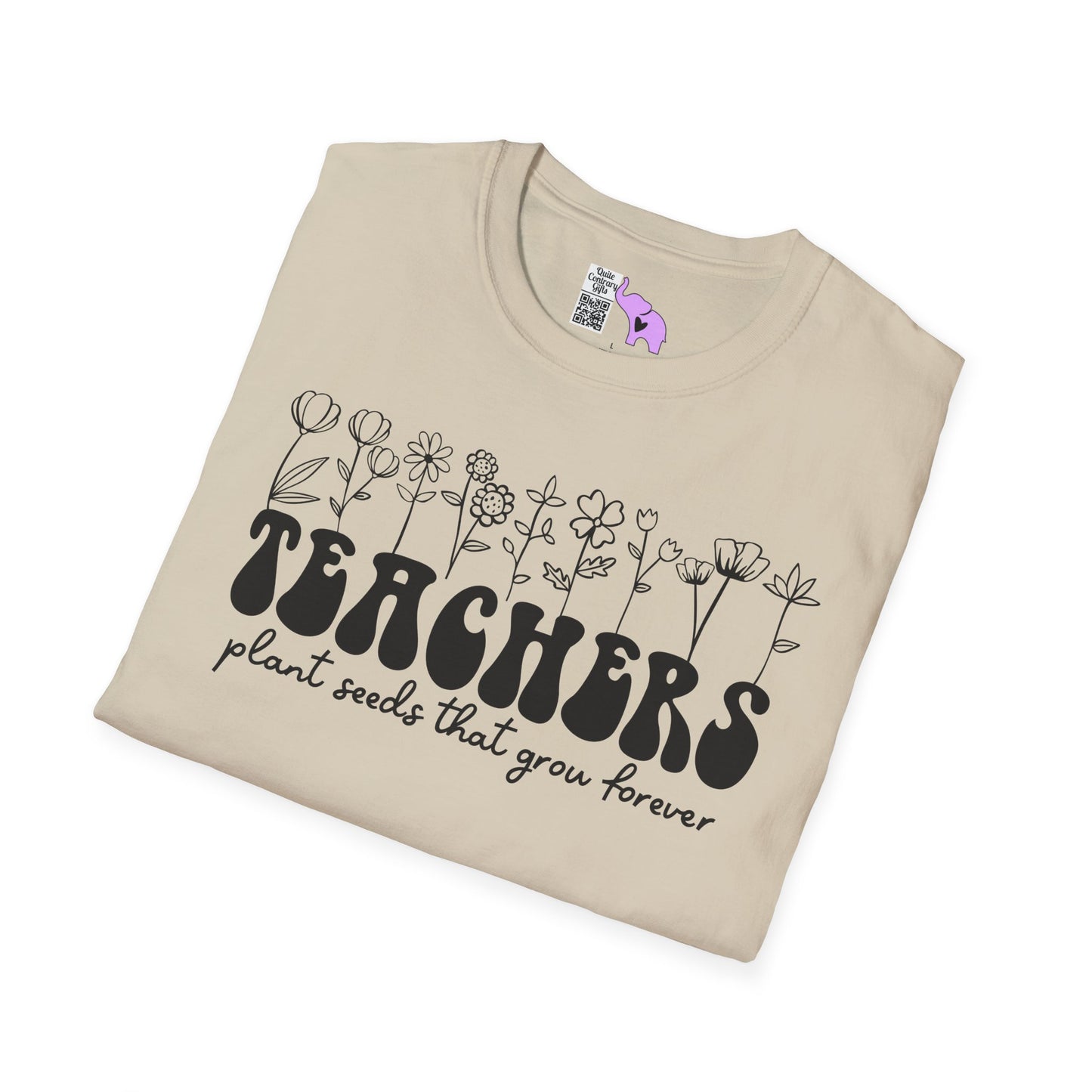 Teachers Plant Seeds That Grow Forever Adult T-shirt