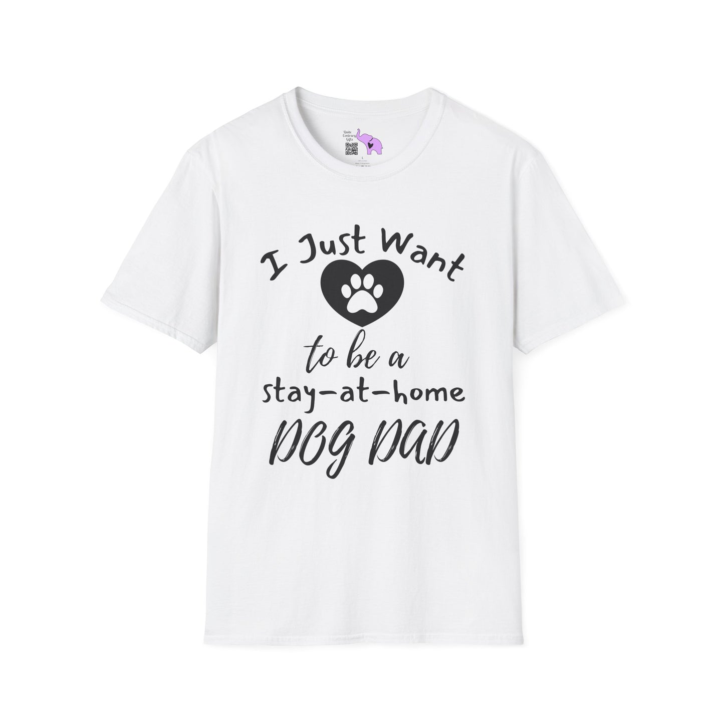 I Just Want To Be A Stay At Home Dog Dad Adult T-shirt
