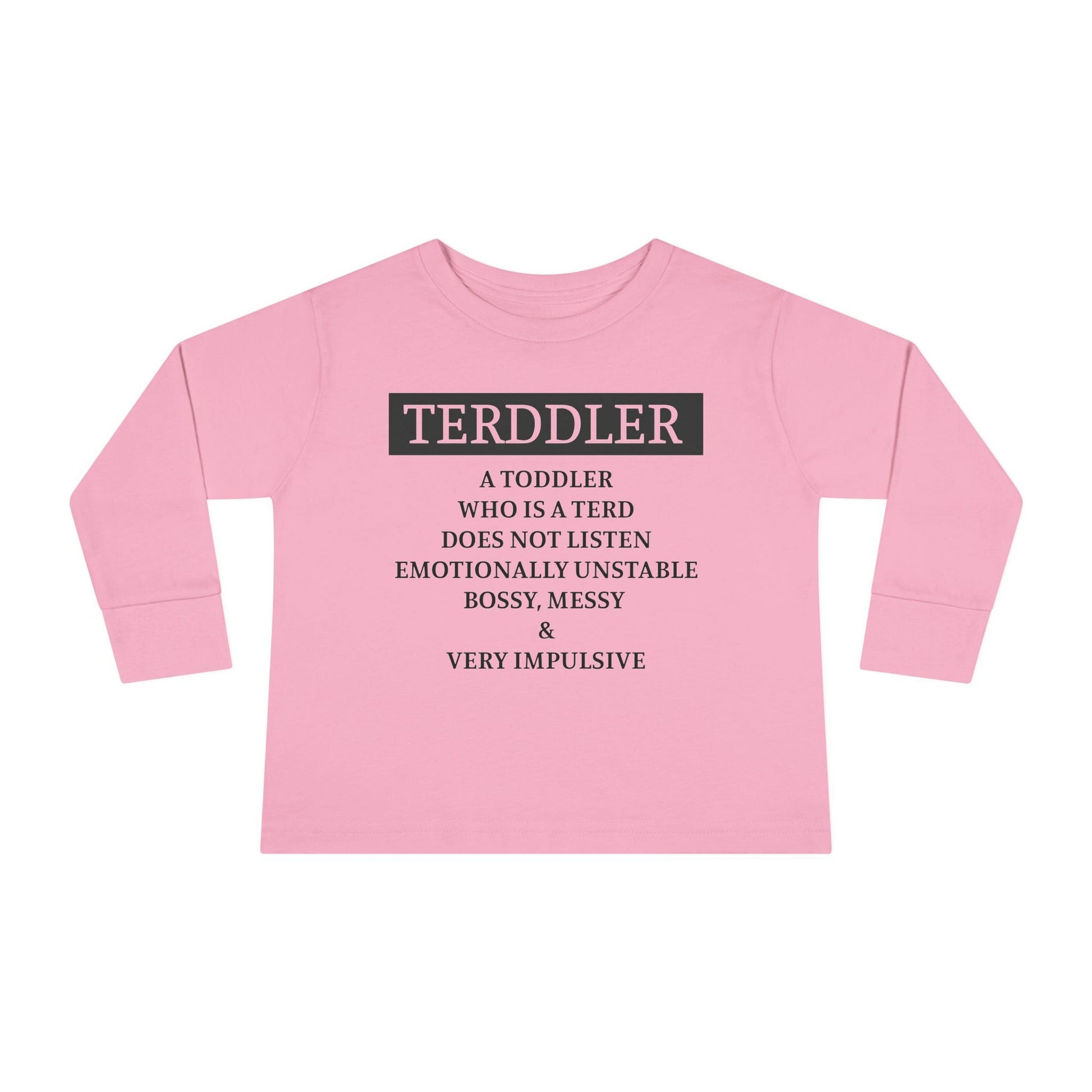 ""Terddler Definition Toddler Long Sleeve Tee