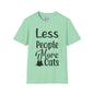 Less People More Cats Adult T-shirt