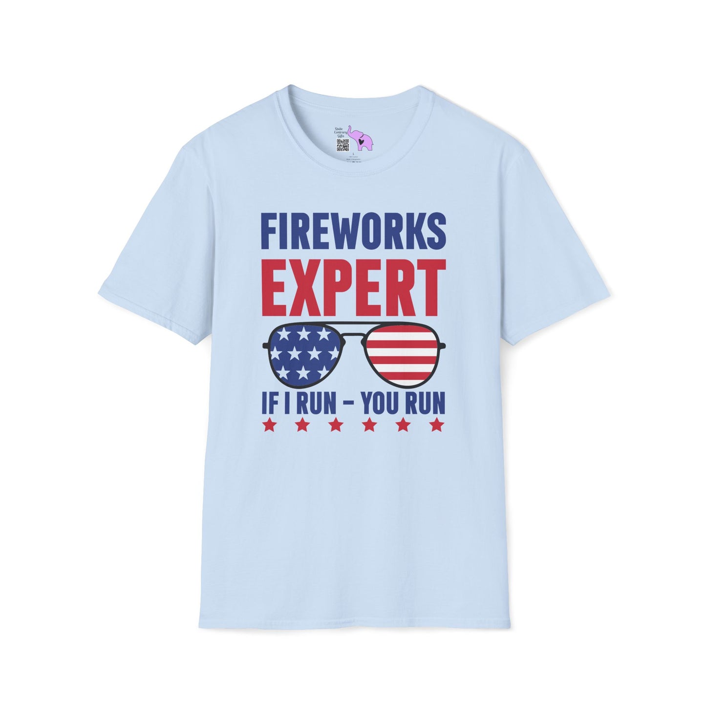 Fireworks Expert If I Run You Run Adult T-shirt