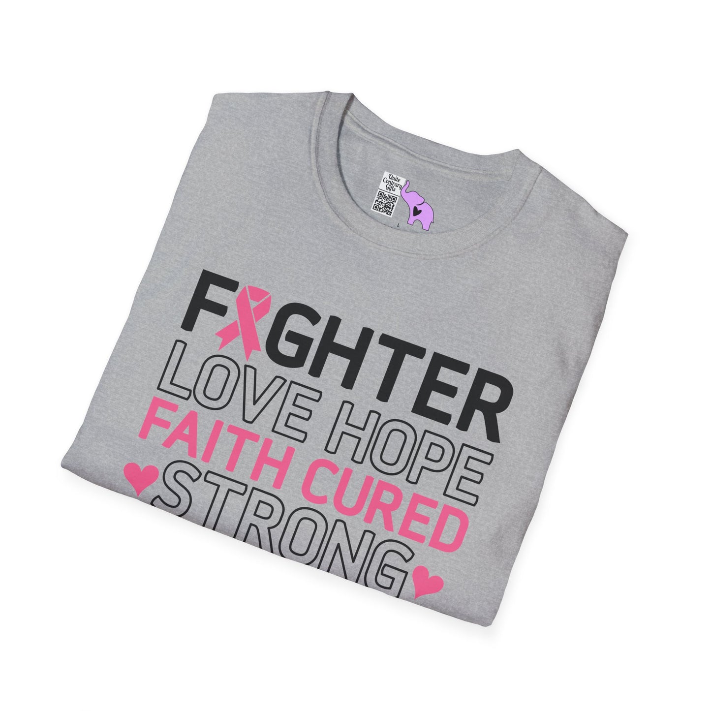 Fighter Love Hope Faith Cured Strong Support Wear Pink Adult T-shirt