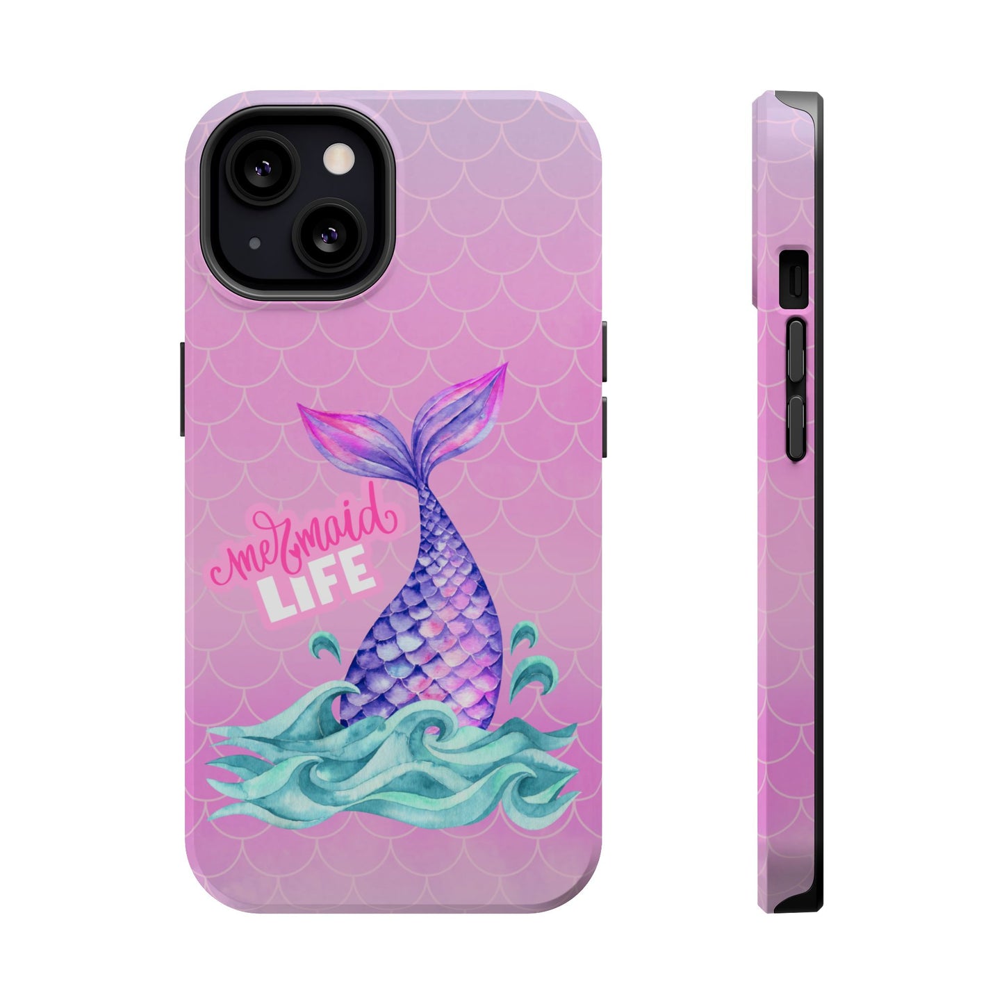 Pink Mermaid Life MagSafe® Compatible Tough Case for iPhone