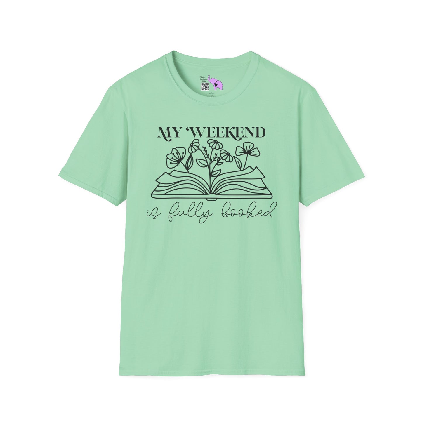 My Weekend Is Fully Booked (Flowers, Open Book) Adult T-shirt
