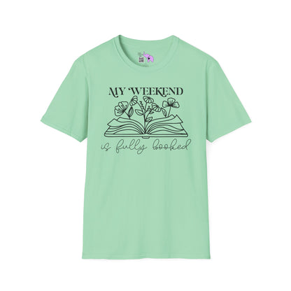 My Weekend Is Fully Booked (Flowers, Open Book) Adult T-shirt