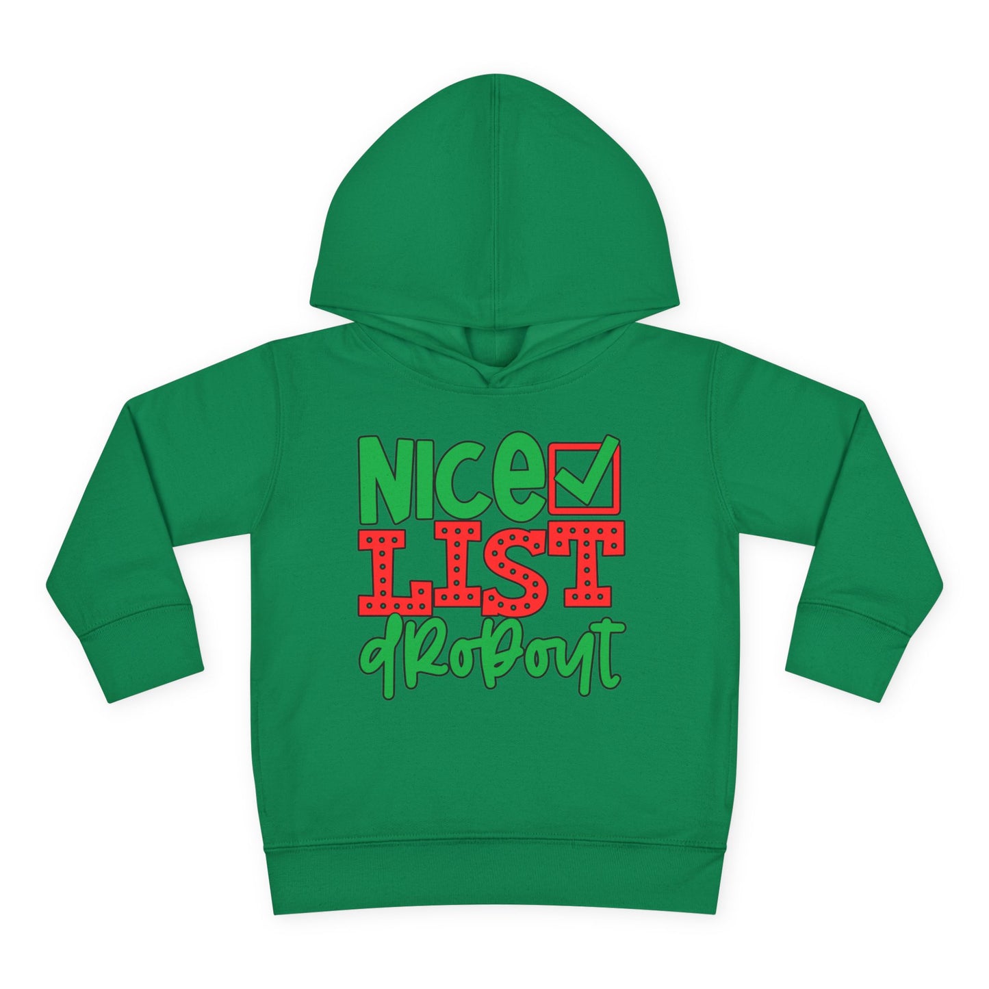 Nice List Dropout Toddler Pullover Fleece Hoodie