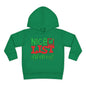Nice List Dropout Toddler Pullover Fleece Hoodie