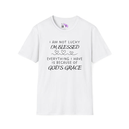 I'm Not Lucky I'm Blessed T-shirt