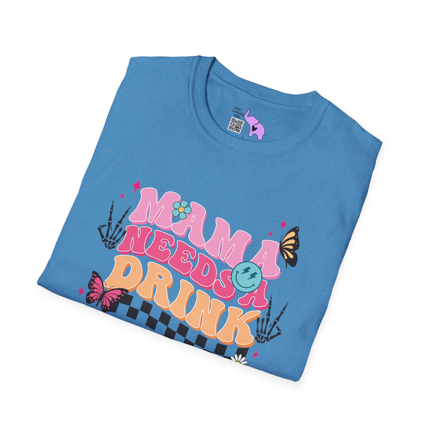 Mama Needs A Drink Adult T-shirt
