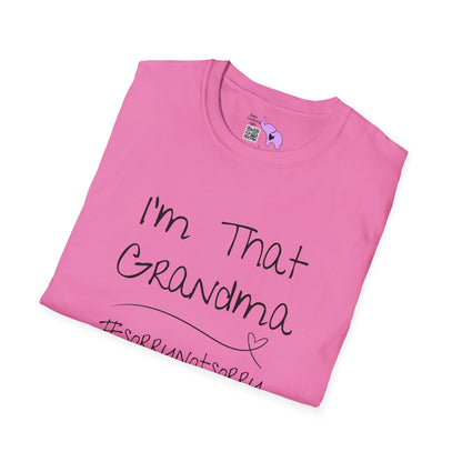 I'm That Grandma #sorrynotsorry Adult T-shirt