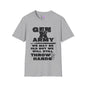 GenX Army We May Be Old But We Will Still Throw Hands Adult T-shirt