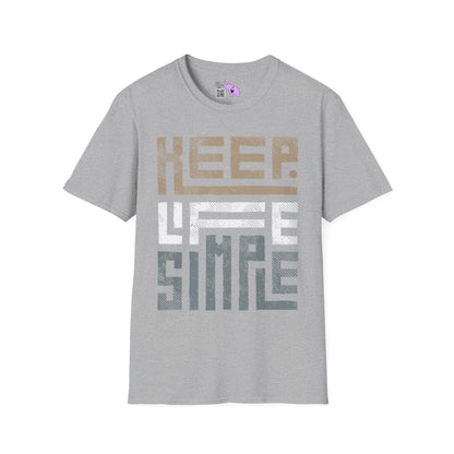 Keep Life Simple Adult T-shirt