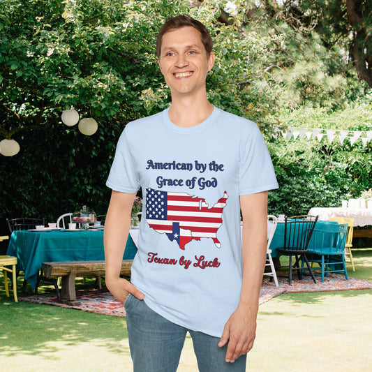 American by the Grace of God Texan by Luck Adult T-shirt