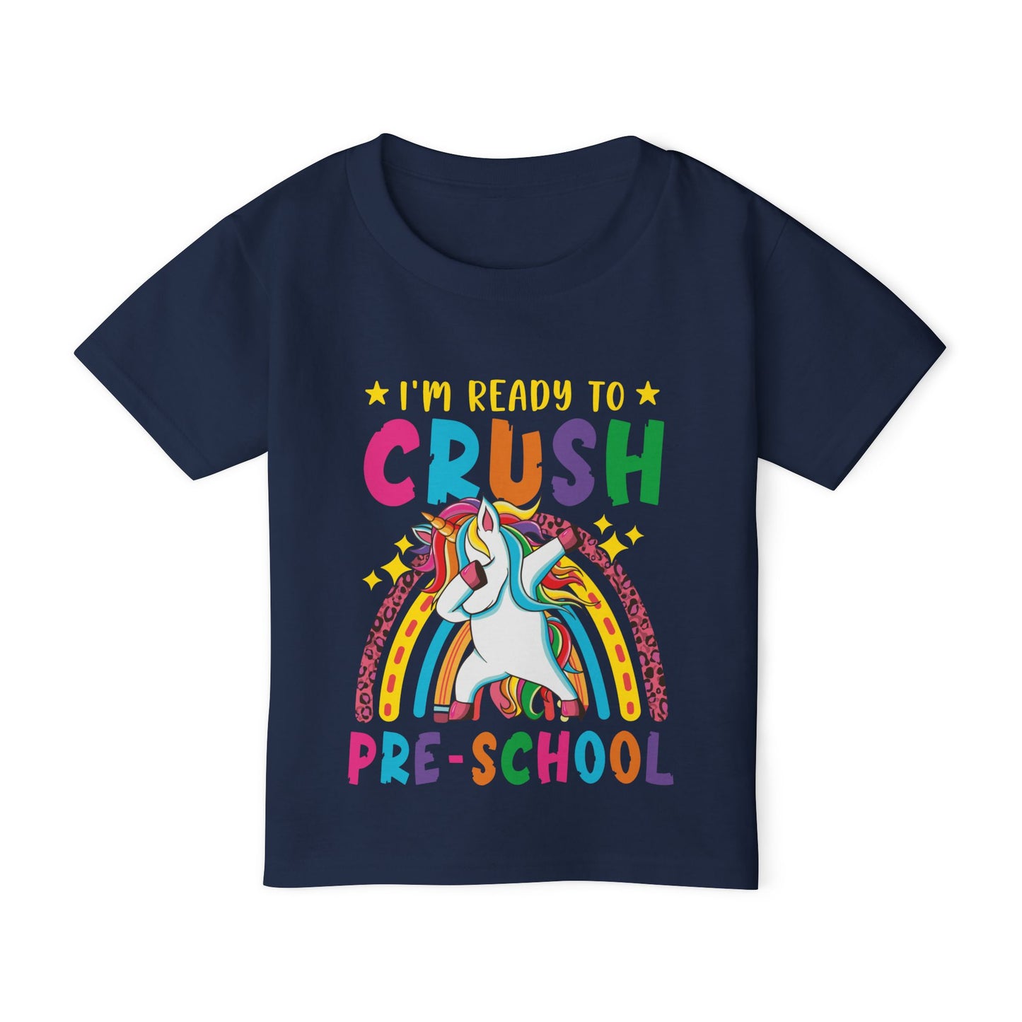 I'm Ready to CRUSH Pre-School Unicorn Heavy Cotton™ Toddler T-shirt