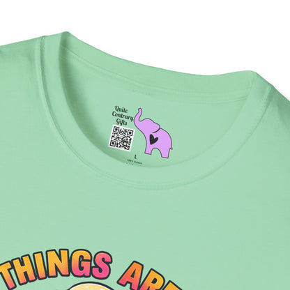 Some Things Are Better Left Unsaid But I'm Probably Gonna Say Them Anyway Adult T-shirt