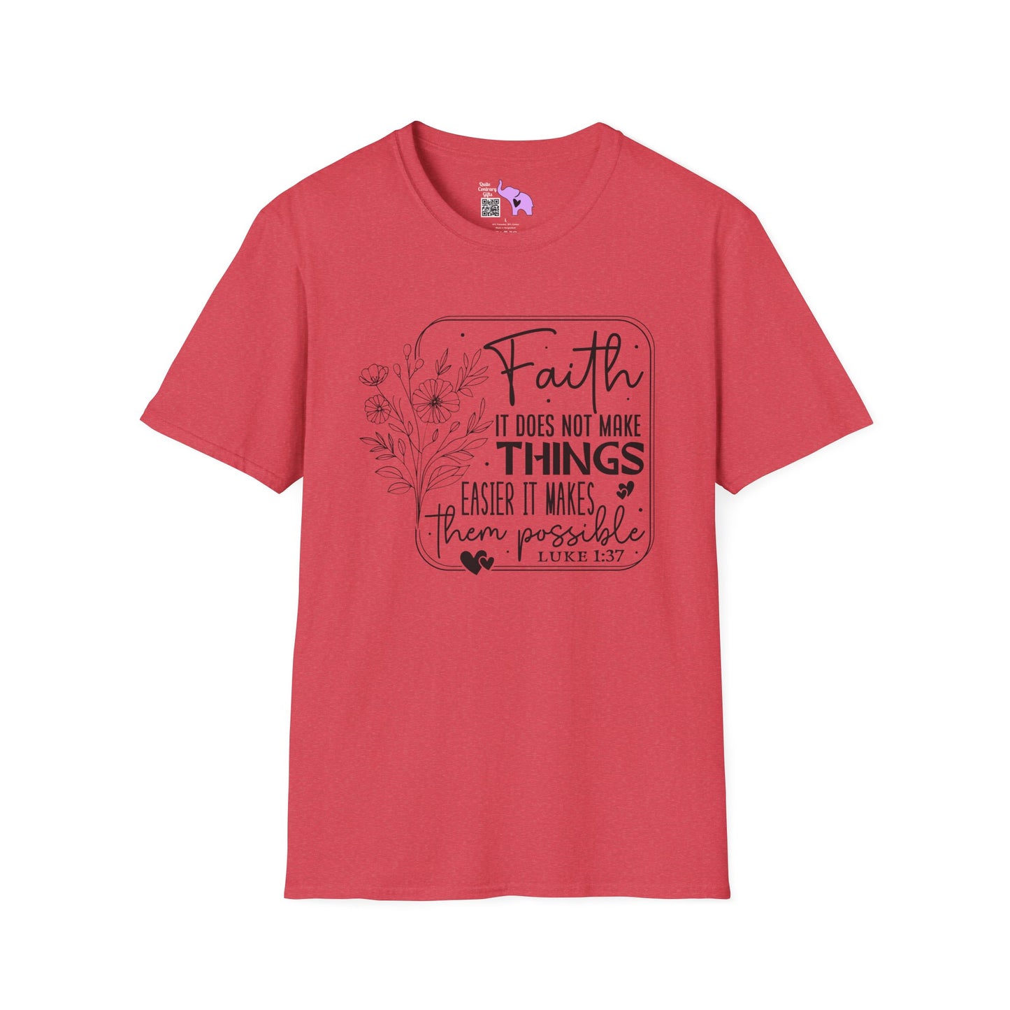 Faith It Does Not Make Things Easier It Makes Them Possible Adult T-shirt